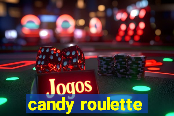 candy roulette